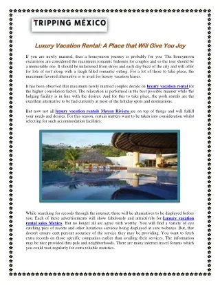 Luxury Vacation Rental: A Place that Will Give You Joy