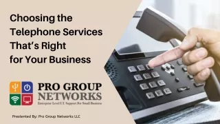 Choosing the Telephone Services That’s Right for Your Business