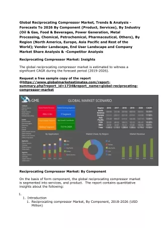 Global Reciprocating Compressor Market, Trends & Analysis - Forecasts To 2026