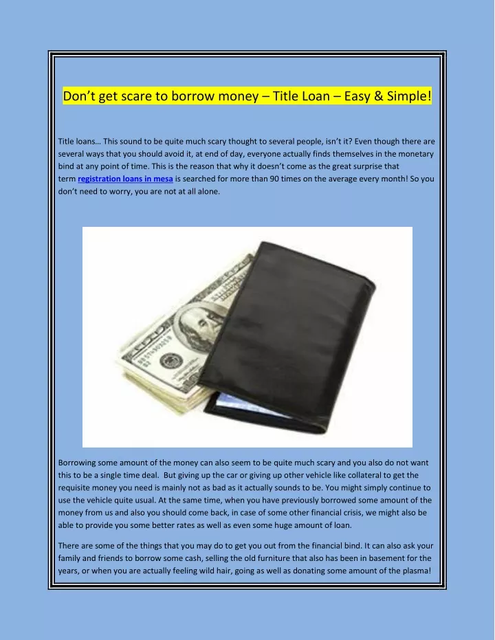 don t get scare to borrow money title loan easy