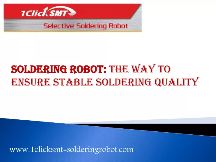 soldering robot the way to ensure stable
