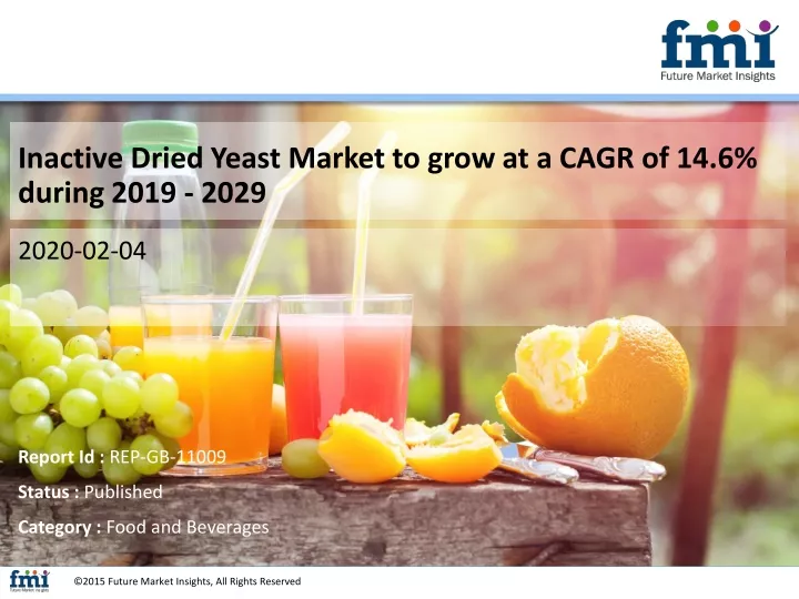 inactive dried yeast market to grow at a cagr