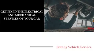 Get fixed the electrical and mechanical services of your car