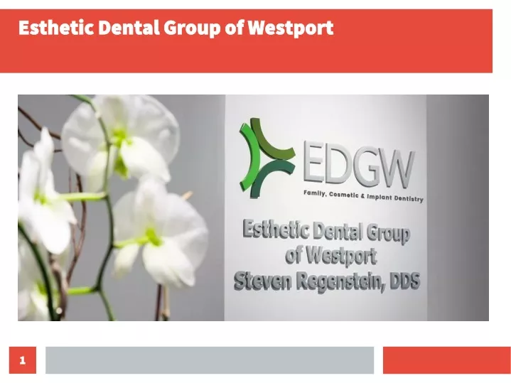 esthetic dental group of westport