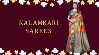 Latest Kalamkari Printed Sarees