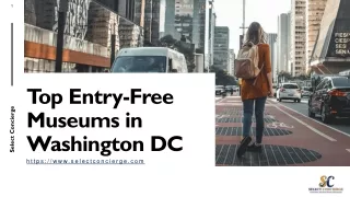 Looking for the Entry-Free Museums in Washington DC