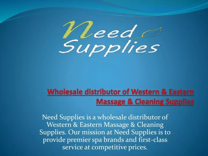 wholesale distributor of western eastern massage cleaning supplies