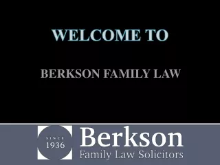 First Class Family Law Solicitors - Trust, Empathy & Expertise | Berkson Family Law