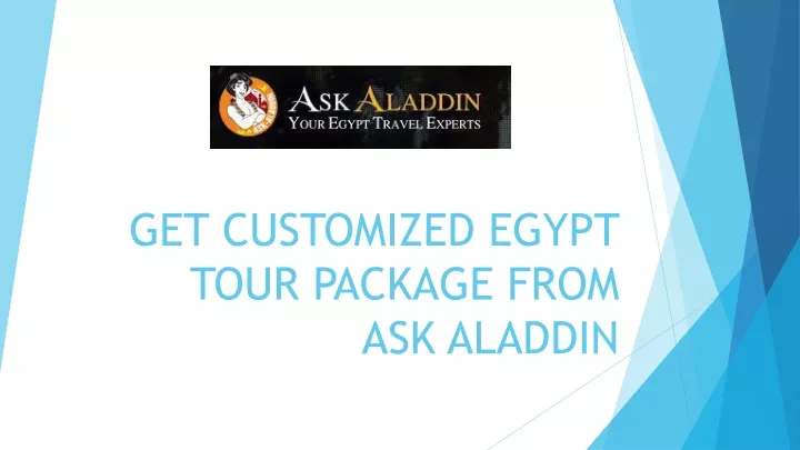 get customized egypt tour package from ask aladdin