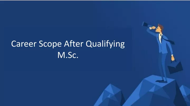 career scope after qualifying m sc
