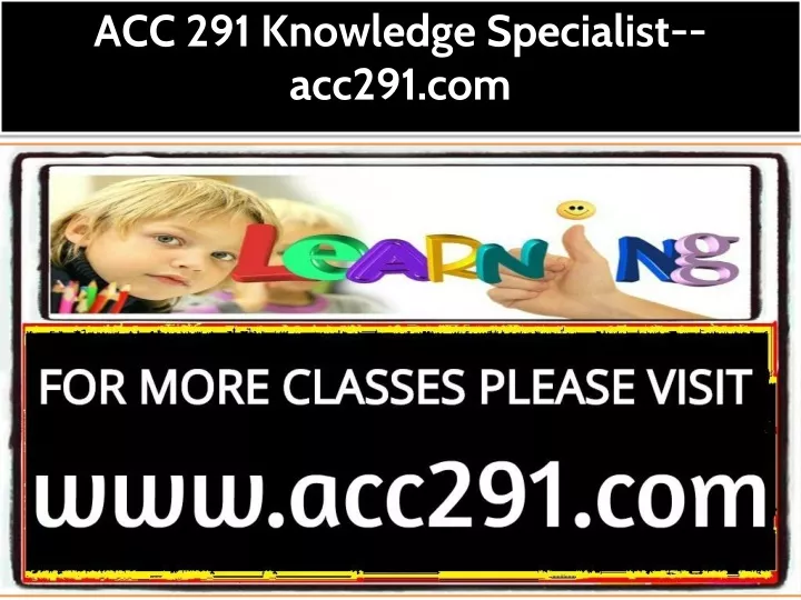 acc 291 knowledge specialist acc291 com