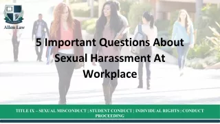 5 Important Questions About Sexual Harassment At Workplace