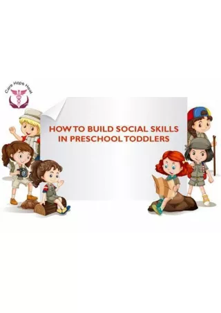 How To Build Social Skills In Preschool Toddlers