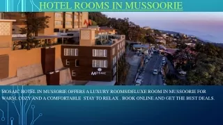 Book Luxury Hotel Rooms In Mussoorie