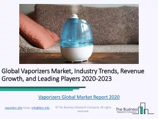 Vaporizers Global Market Report 2020