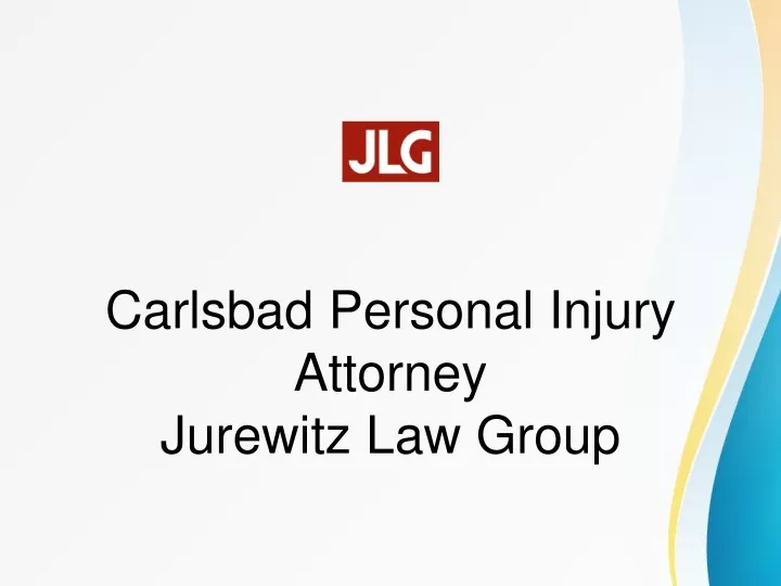 carlsbad personal injury attorney jurewitz