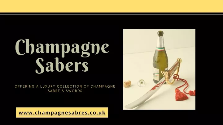 champagne sabers