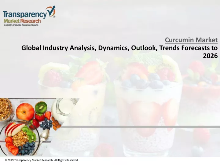 curcumin market global industry analysis dynamics outlook trends forecasts to 2026