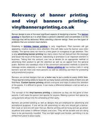 Relevancy of banner printing and vinyl banners printing vinylbannersprinting.co.uk
