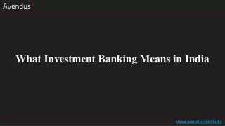 What Investment Banking Means in India