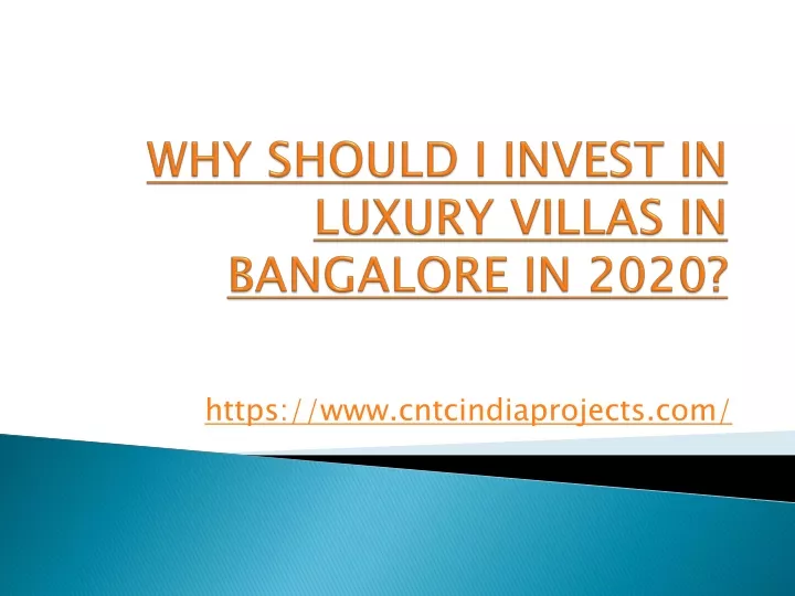 why should i invest in luxury villas in bangalore in 2020