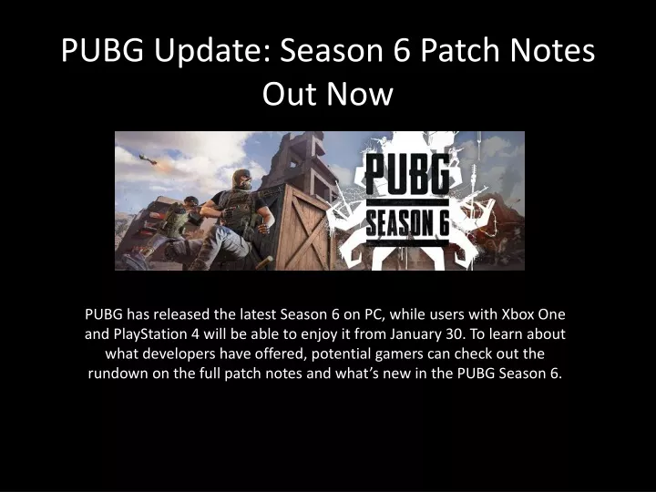 pubg update season 6 patch notes out now