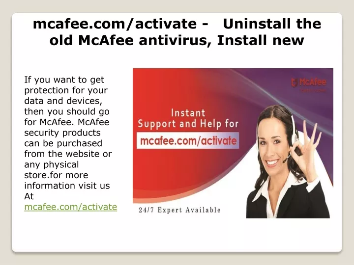 mcafee com activate uninstall the old mcafee