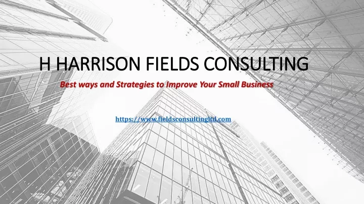 h harrison fields consulting