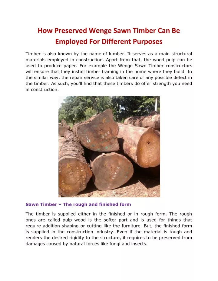 how preserved wenge sawn timber can be employed
