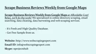 scrape business reviews weekly from google maps