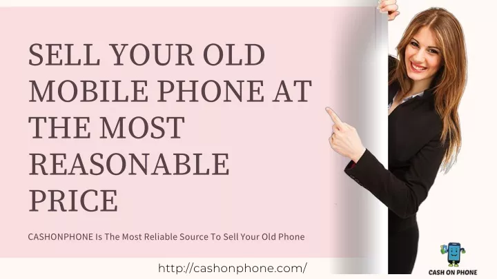 sell your old mobile phone at the most reasonable