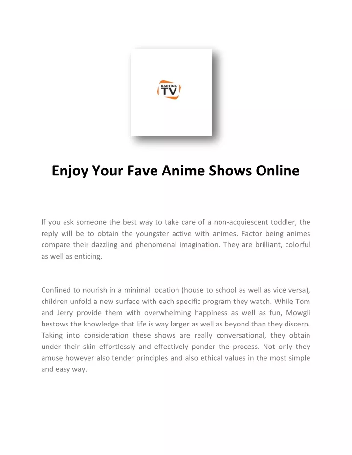 enjoy your fave anime shows online