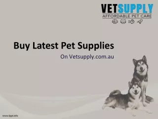 Buy Latest Pet Supplies Online - VetSupply.com.au