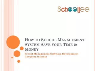 How to School Management System Save your Time & Money