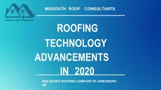 Roofing Technology Advancements in 2020 - Roofing Companies Jonesboro AR