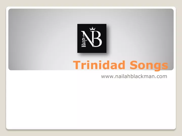 trinidad songs www nailahblackman com
