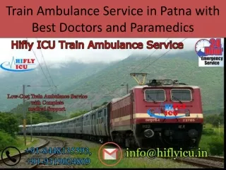 Train Ambulance Services from Patna at low-budget by HIFLY ICU