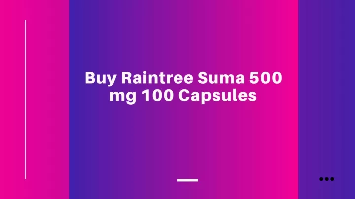 buy raintree suma 500 mg 100 capsules