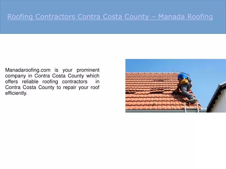 roofing contractors contra costa county manada