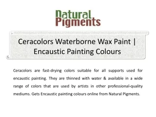 Ceracolors Waterborne Wax Paint | Encaustic Painting Colours