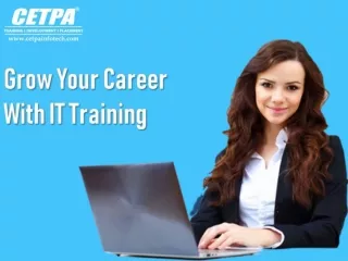 How to Grow Your Career with IT Training