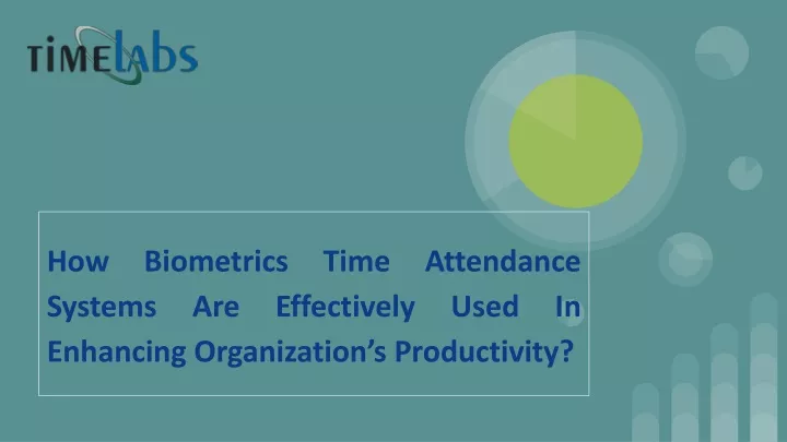how biometrics time attendance systems