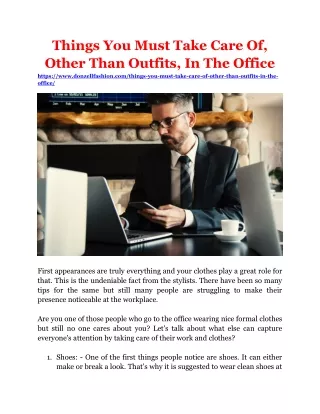 Things You Must Take Care Of, Other Than Outfits, In The Office