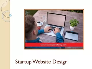 Startup Website Design - How To Deal With Start-Up Business Website