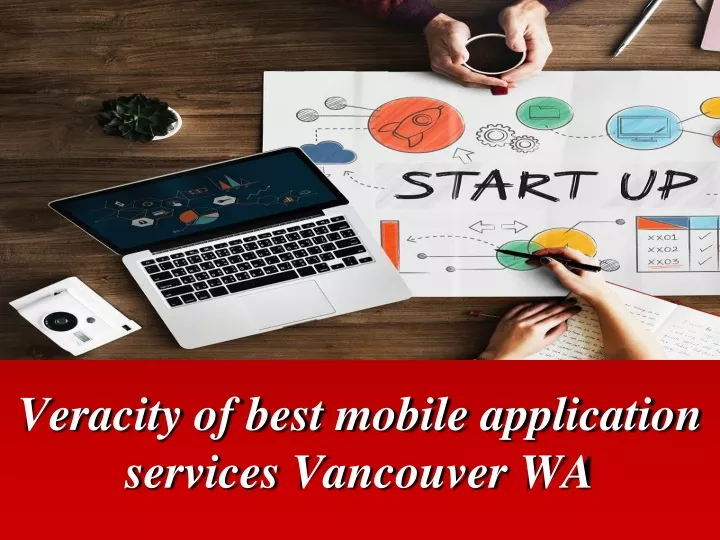 veracity of best mobile application services vancouver wa