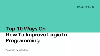 Top 10 Ways On How To Improve Logic In Programming