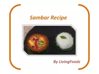 Sambar Recipe - LivingFoodz