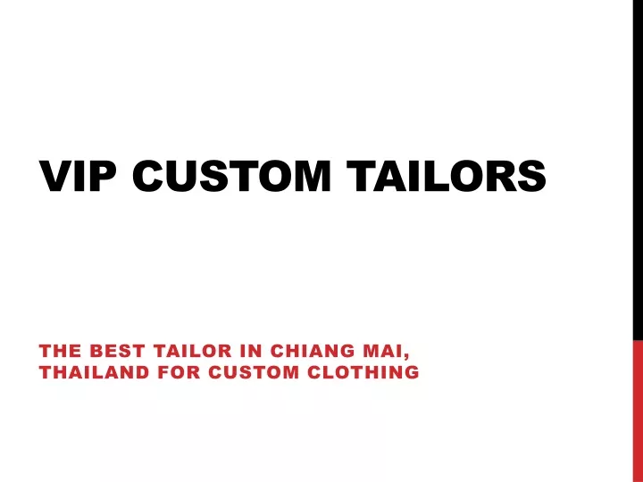 vip custom tailors