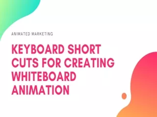 Keyboard Shortcuts For Creating Whiteboard Animation