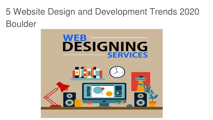 5 website design and development trends 2020